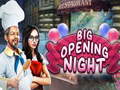 ເກມ Big Opening Night
