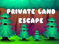 ເກມ Private Land Escape