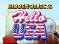 ເກມ Hidden Objects Hello USA