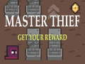 ເກມ Master Thief Get your reward