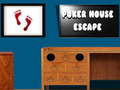 ເກມ Poker House Escape