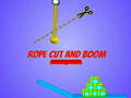 ເກມ Rope Cut And Boom