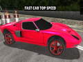 ເກມ Fast Car Top Speed