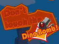 ເກມ Don't touch the Dino-Bomb!