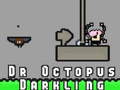 ເກມ Dr Octopus Darkling
