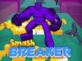 ເກມ Smash Breaker