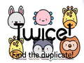ເກມ Twice! Find the duplicate