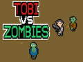 ເກມ Tobi vs Zombies