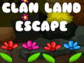 ເກມ Clan Land Escape