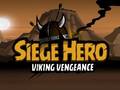 ເກມ Siege Hero Viking Vengeance