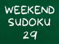 ເກມ Weekend Sudoku 29