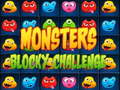 ເກມ Monsters blocky challenge