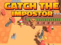 ເກມ Catch The Impostor