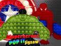 ເກມ Superheroes Pop It Jigsaw