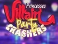 ເກມ Princesses Villain Party Crashers