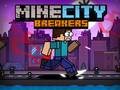 ເກມ MineCity Breakers
