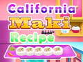 ເກມ California Maki Recipe