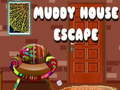 ເກມ Muddy House Escape