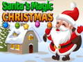 ເກມ Santa's magic Christmas