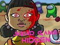 ເກມ Squid Game Hidden