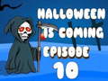 ເກມ Halloween is Coming Episode 10