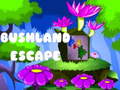 ເກມ Bushland Escape