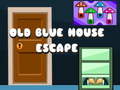ເກມ Old Blue House Escape
