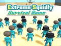 ເກມ Extreme Squidly Survival Game