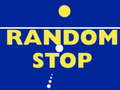 ເກມ Random Stop
