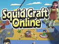 ເກມ Squid Craft Online