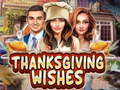 ເກມ Thanksgiving Wishes