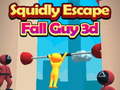ເກມ Squidly Escape Fall Guy 3D