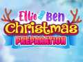 ເກມ Ellie And Ben Christmas Preparation