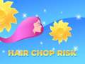 ເກມ Hair Chop Risk: Cut Challenge