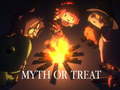 ເກມ Myth or Treat