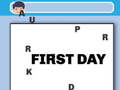ເກມ First Day