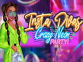 ເກມ Insta Divas Crazy Neon Party