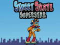 ເກມ Street Skate Superstar