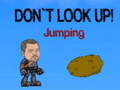 ເກມ Don`t Look Up! Jumping