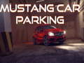 ເກມ Mustang Car Parking
