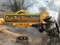 ເກມ Gun Pro Simulator