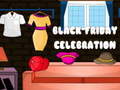 ເກມ Black Friday Celebration