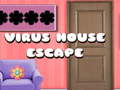 ເກມ Virus House Escape