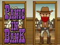 ເກມ Panic in Bank