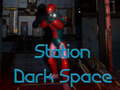 ເກມ Station Dark Space