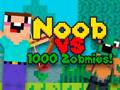 ເກມ Noob vs 1000 Zombies