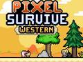 ເກມ Pixel Survive Western