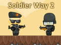 ເກມ Soldier Way 2