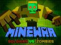 ເກມ Minewar Soldiers vs Zombies