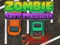 ເກມ Zombie City Parking